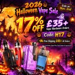 2026 Halloween Vape Sale: 17% OFF £35+ Vape Hardware Orders