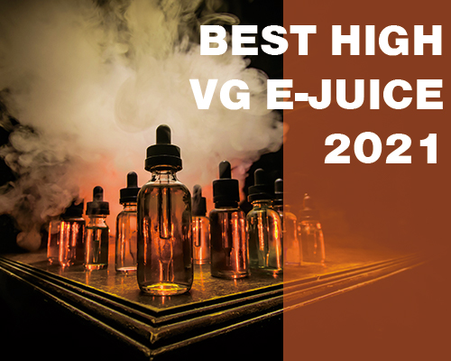 best high vg e-juice