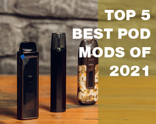 best pod mods