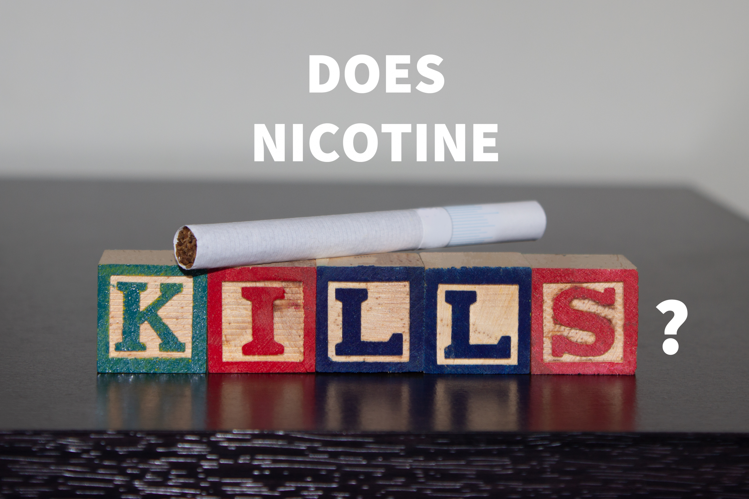 does nicotine kill?