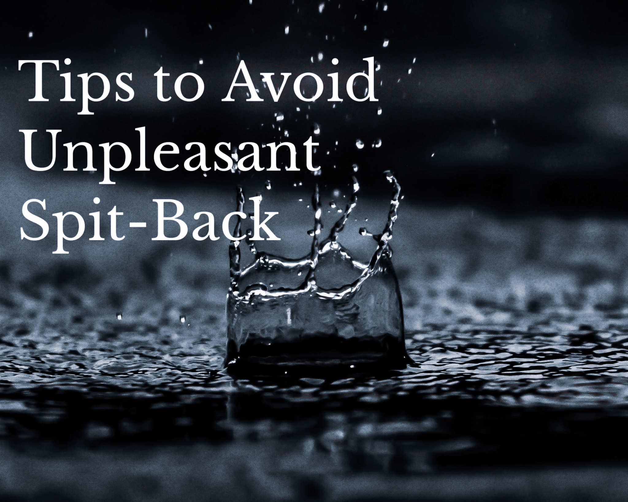 Your Vape is Spitting Juice Out? Check These Remedies for Spitback My