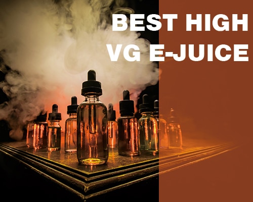 best high vg vape juice