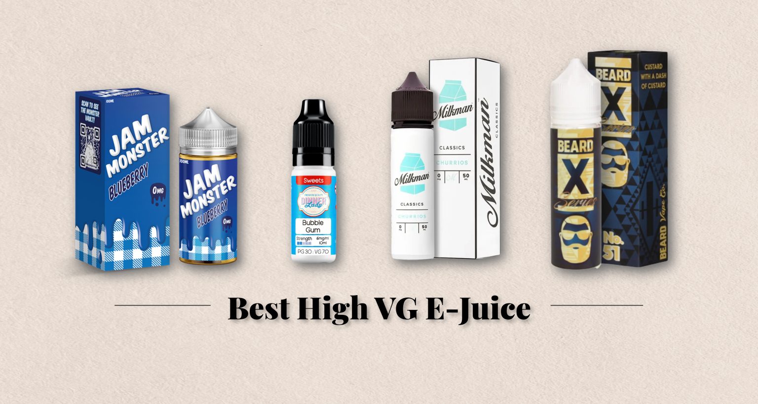Best High VG Vape Juice for Clouds 2023 My Vape Review