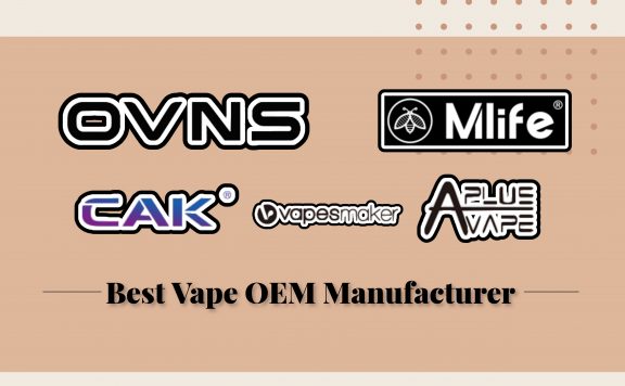 best oem vape manufacturer