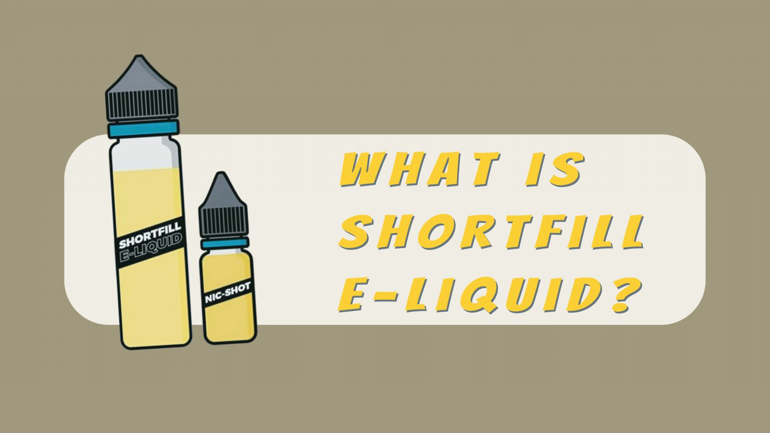 Una guía completa para Shortfill ELiquid My Vape Review