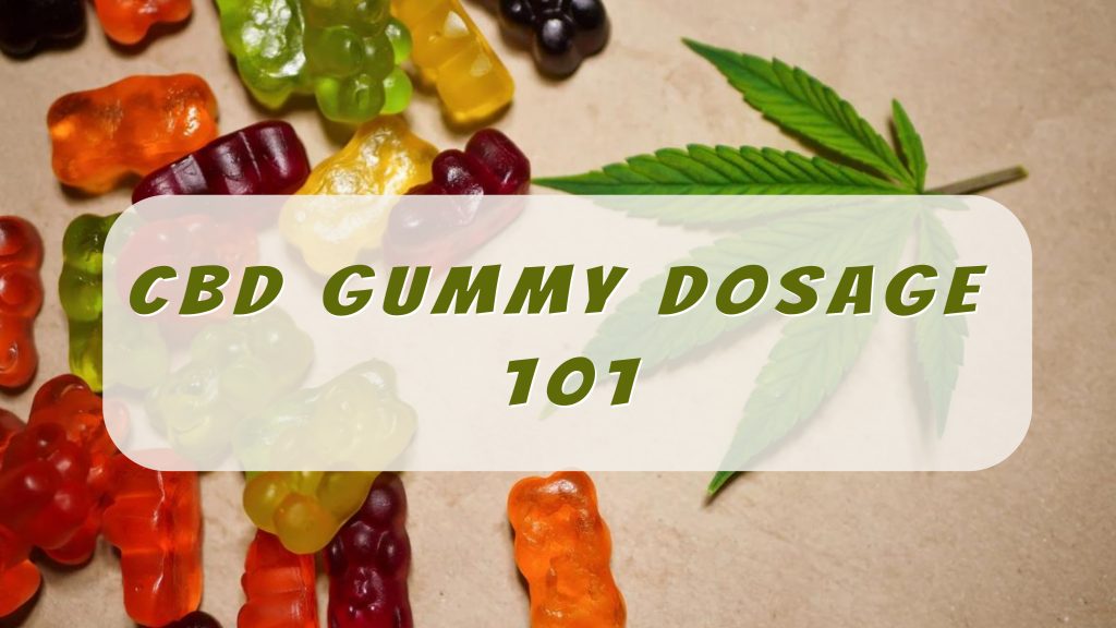 CBD Gummy Dosage What Amount of CBD Gummies is Right for Me? My Vape