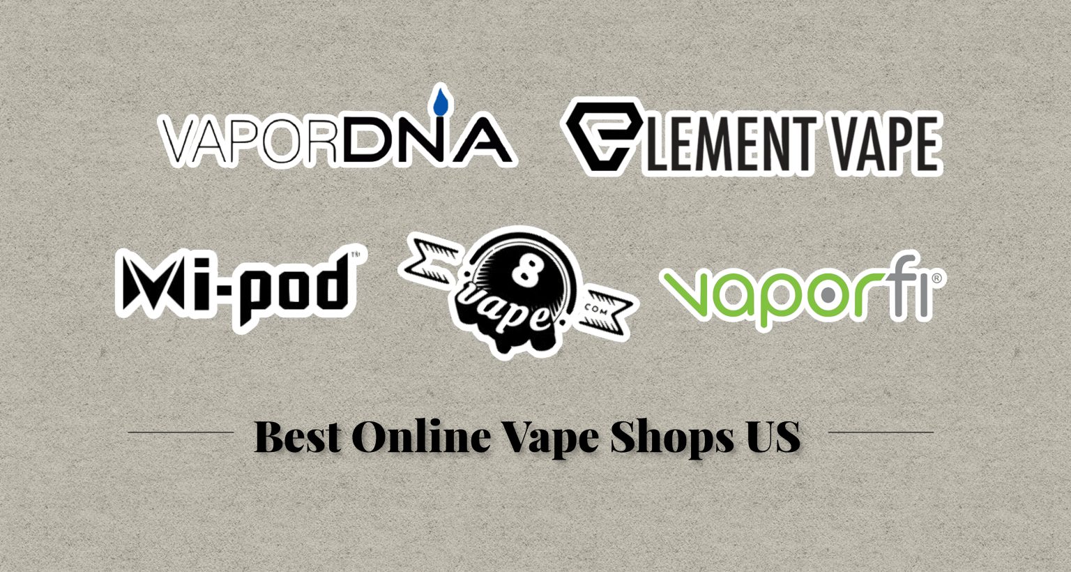 Best Online Vape Shops in the US [2023] - My Vape Review