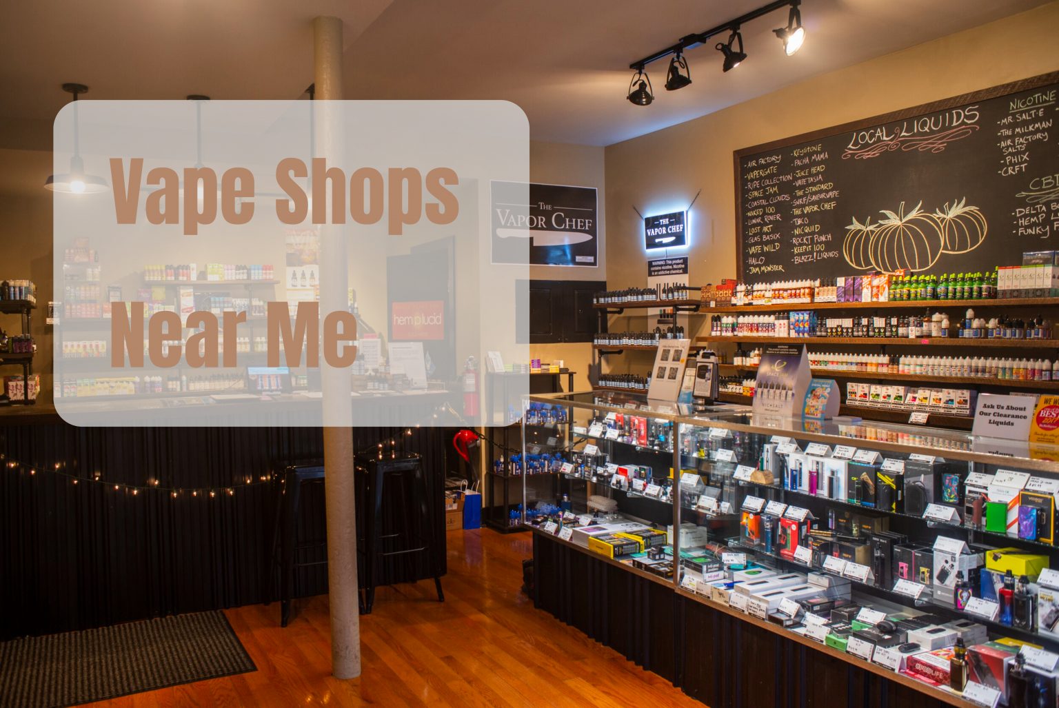 Vape Shops Near Me Locate Vape & Smoke Stores in Your Neighborhood